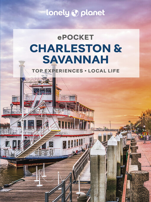 Title details for Lonely Planet Pocket Charleston & Savannah by Ashley Harrell - Available